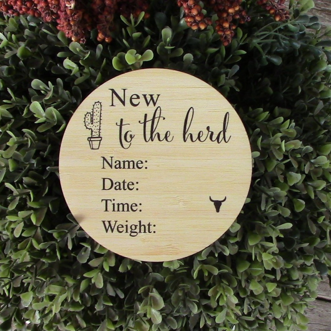 New To The Herd Announcement wooden plaque engraved on natural pine with cactus design and baby details fields