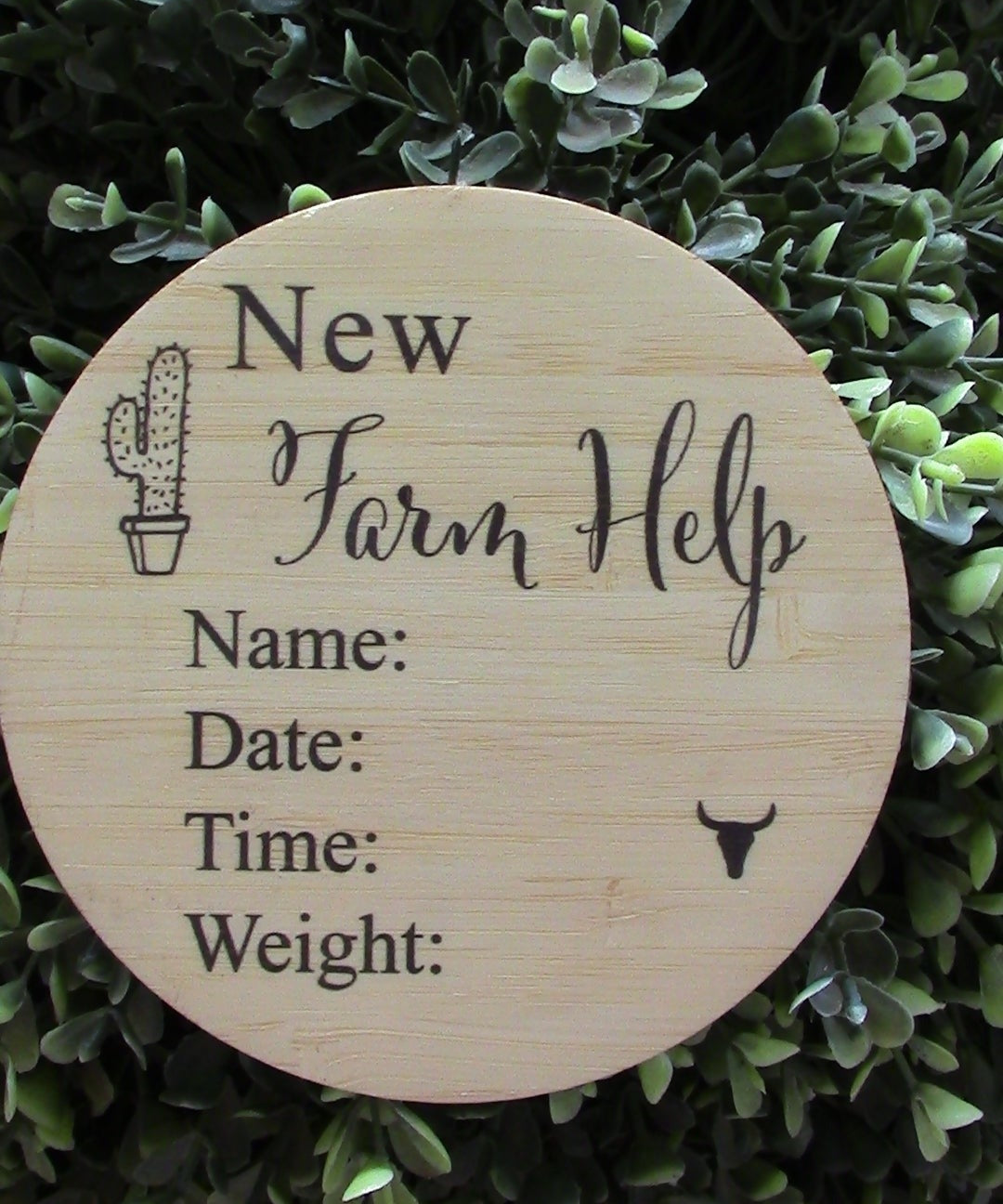 Wooden New Farm Help Announcement plaque engraved on pine with name, date, time, and weight fields